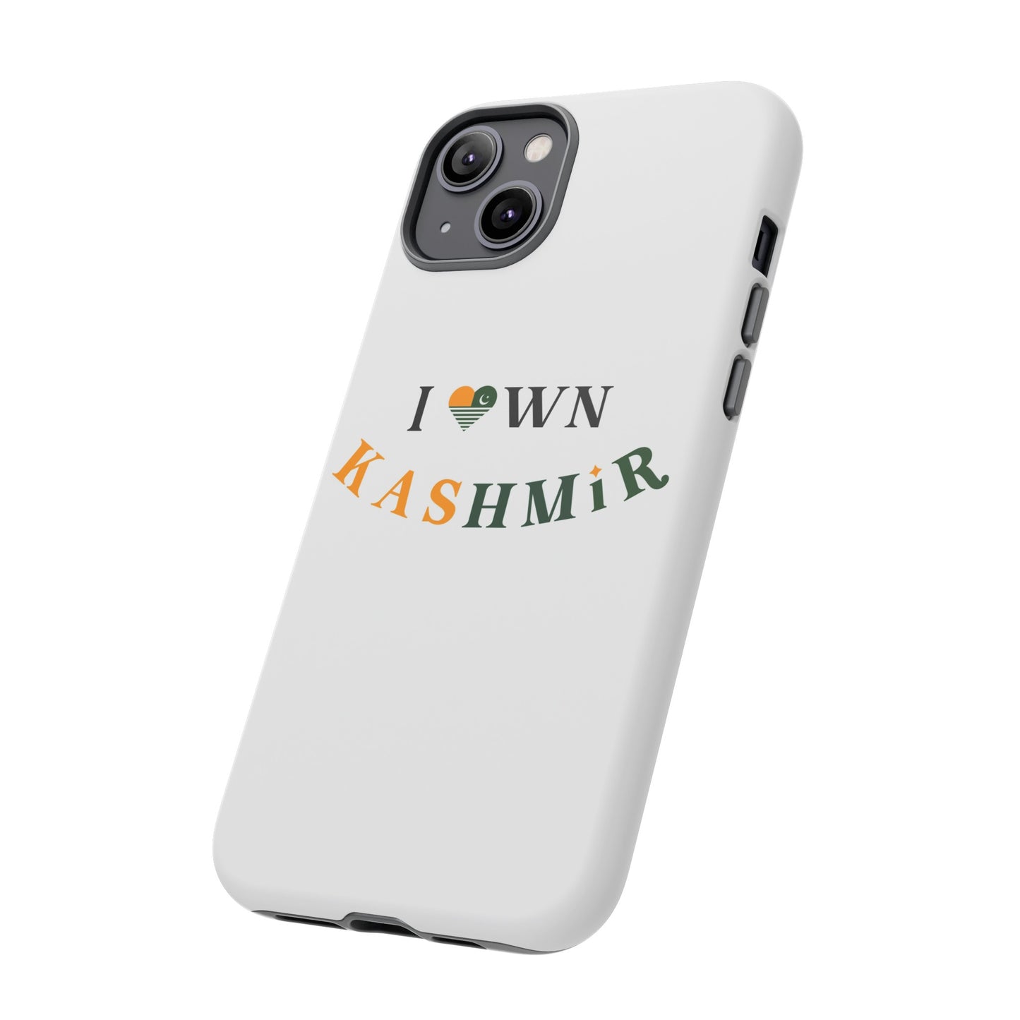 Tough Cases I own Kashmir